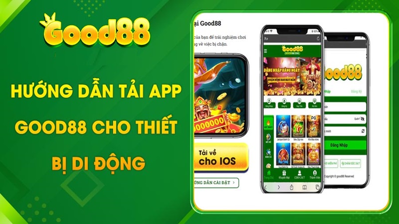 Điều kiện cần thiết khi tải app Good88